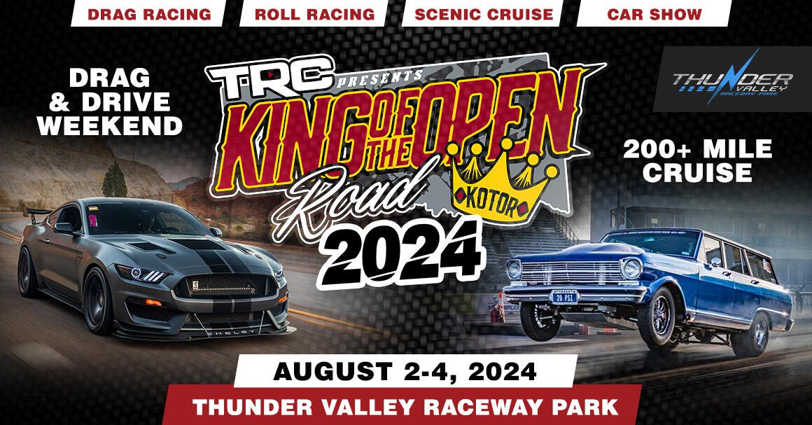2024 King of the Open Road: Thunder Valley
